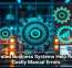 Integrated Business Systems Help Reduce Costly Manual Errors